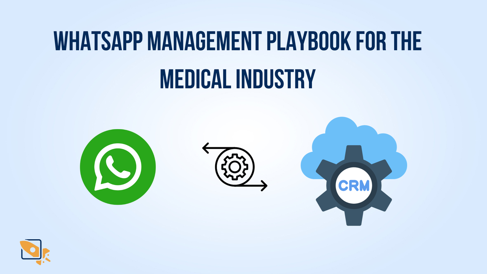WhatsApp managment for medical playbook